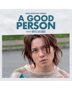 DESSNER,BRYCE - GOOD PERSON OST