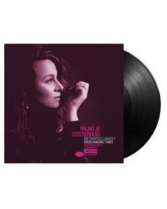 OOSTERHUIS,TRIJNTJE & METROPOLOE ORKEST - EVERCHANGING TIMES (BURT BACHARACH SONGBOOK III) (2LP/180G)