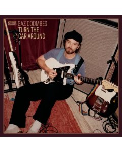 COOMBES,GAZ - TURN THE CAR AROUND