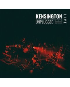 KENSINGTON - UNPLUGGED (2LP/180G)