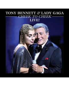 BENNETT,TONY; LADY GAGA - CHEEK TO CHEEK: LIVE! (2LP)