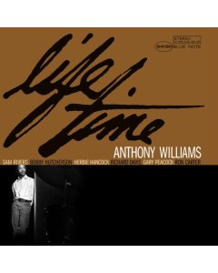 WILLIAMS,ANTHONY - LIFE TIME (BLUE NOTE TONE POET SERIES)