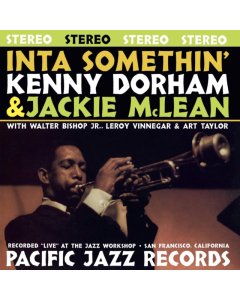 DORHAM,KENNY & JACKIE MCLEAN - INTA SOMETHIN (BLUE NOTE TONE POET SERIES)