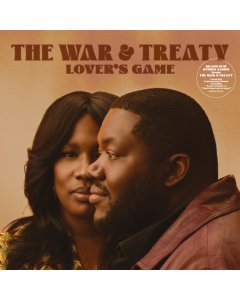 WAR & TREATY - LOVER'S GAME (CLEAR VINYL) (I)