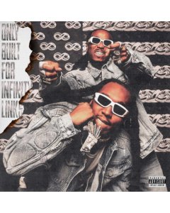 QUAVO & TAKEOFF (MIGOS) - ONLY BUILT FOR INFINITY LINKS (2LP)