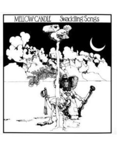 MELLOW CANDLE - SWADDLING SONGS