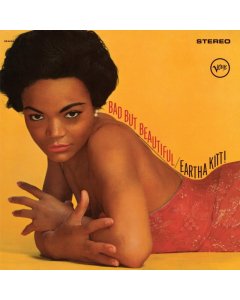 KITT,EARTHA - BAD BUT BEAUTIFUL (VERVE BY REQUEST SERIES)