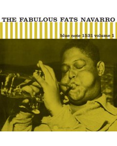 NAVARRO,FATS - FABULOUS FATS NAVARRO, VOL. 1 (BLUE NOTE CLASSIC VINYL SERIES)