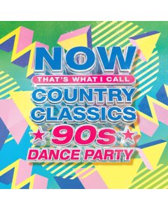 VARIOUS ARTISTS - NOW COUNTRY CLASSICS: 90’S DANCE PARTY (LEMON & SPRING GREEN/2LP)