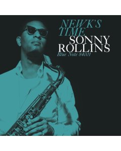 ROLLINS,SONNY - NEWK'S TIME (BLUE NOTE CLASSIC VINYL SERIES)