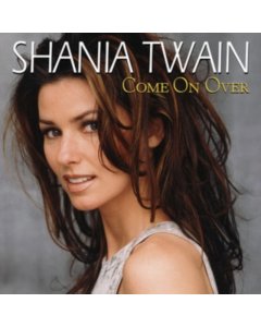 TWAIN,SHANIA - COME ON OVER (INTERNATIONAL) (2LP)