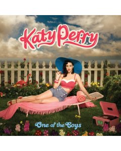 PERRY,KATY - ONE OF THE BOYS (REISSUE)