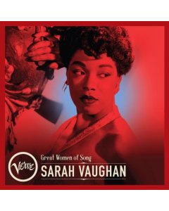 VAUGHAN,SARAH - GREAT WOMEN OF SONG: SARAH VAUGHAN