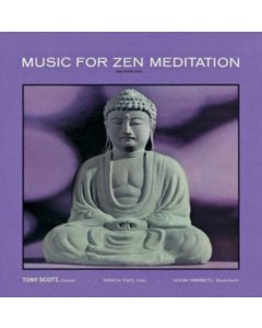 SCOTT,TONY - MUSIC FOR ZEN MEDITATION (VERVE BY REQUEST SERIES)