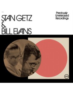 GETZ,STAN & BILL EVANS - PREVIOUSLY UNRELEASED RECORDINGS (VERVE ACOUSTIC SOUND SERIES)