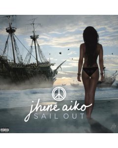 AIKO,JHENE - SAIL OUT (X)