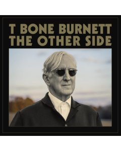 BURNETT,T-BONE - OTHER SIDE