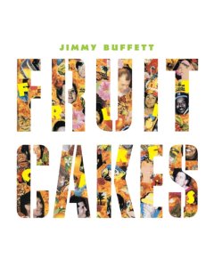 BUFFETT,JIMMY - FRUITCAKES (2LP)