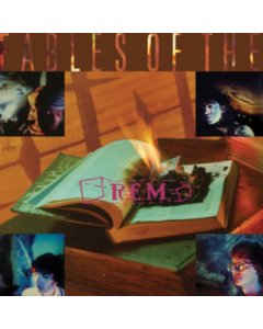 R.E.M. - FABLES OF THE RECONSTRUCTION