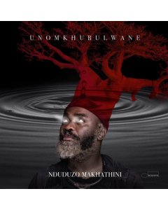 MAKHATHINI,NDUDUZO - UNOMKHUBULWANE (2LP)