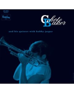 BAKER,CHET - CHET BAKER & HIS QUINTET WITH BOBBY JASPAR (CHET BAKER IN PARIS, VOL. 3)