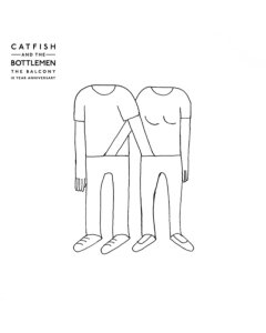 CATFISH & THE BOTTLEMEN - BALCONY (10 YEAR ANNIVERSARY/ULTRA CLEAR VINYL/2LP)