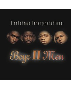 BOYZ II MEN - CHRISTMAS INTERPRETATIONS 