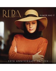 Mcentire,Reba - Rumor Has It (30th Anniversary Edition)