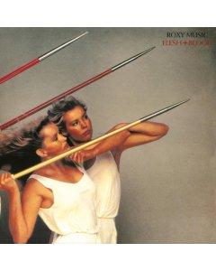 ROXY MUSIC - FLESH + BLOOD (HALF-SPEED LP)