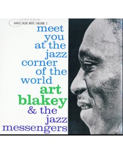 Blakey,Art & The Jazz Messengers - Meet You At The Jazz Corner Of The World - Vol 2