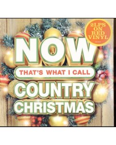 VARIOUS ARTISTS - NOW COUNTRY CHRISTMAS (2 LP)(TRANSLUCENT RED VINYL)