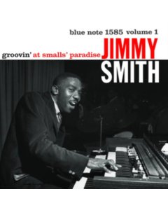 Smith,Jimmy - Groovin' At Smalls Paradise