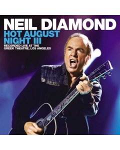 DIAMOND,NEIL - HOT AUGUST NIGHT III (2LP)