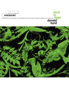 BYRD,DONALD - BYRD IN FLIGHT (BLUE NOTE TONE POET SERIES)