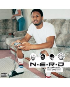 N.E.R.D. - IN SEARCH OF