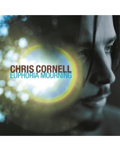 CORNELL,CHRIS - EUPHORIA MOURNING