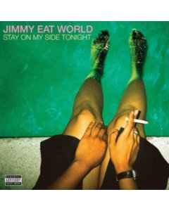 JIMMY EAT WORLD - STAY ON MY SIDE TONIGHT (X)