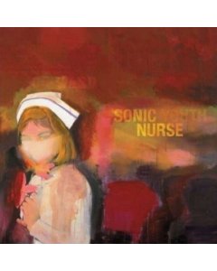 SONIC YOUTH - SONIC NURSE