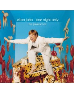 JOHN,ELTON - ONE NIGHT ONLY: GREATEST HITS (2LP)