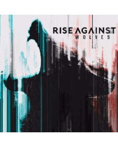 RISE AGAINST - WOLVES