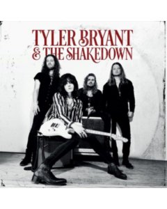 Bryant,Tyler & The Shakedown - Tyler Bryant & The Shakedown (Lp)