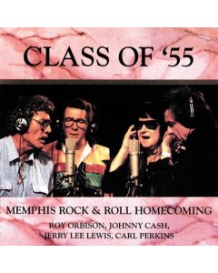 CASH,JOHNNY - CLASS OF '55: MEMPHIS ROCK & ROLL HOMECOMING (1986)