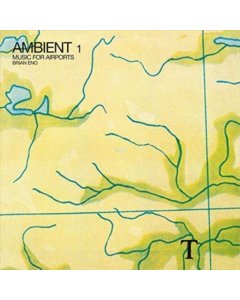 ENO,BRIAN - AMBIENT 1: MUSIC FOR AIRPORTS