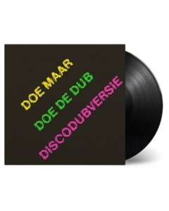 DOE MAAR - DOE DE DUB (DISCODUBVERSIE) (180G)