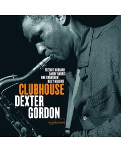 GORDON,DEXTER - CLUBHOUSE (BLUE NOTE TONE POET SERIES)