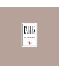 EAGLES - HELL FREEZES OVER (2LP/REMASTERED)