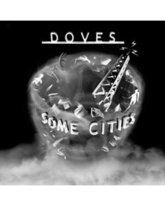 DOVES - SOME CITIES (2LP/ NUMBERED COLURED)