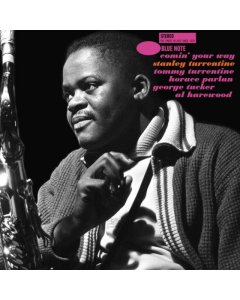 TURRENTINE,STANLEY - COMIN' YOUR WAY (BLUE NOTE TONE POET SERIES)