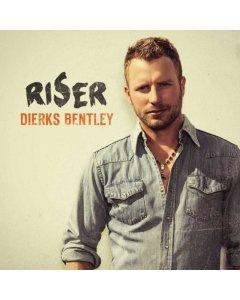 BENTLEY,DIERKS - RISER