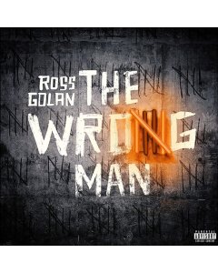 GOLAN,ROSS - WRONG MAN (2LP/TRANSLUCENT ORANGE VINYL)